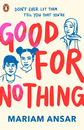 Good For Nothing Paperback by Mariam Ansar