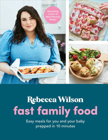 Fast Family Food Hardcover by Rebecca Wilson