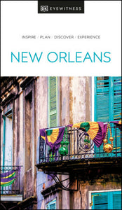 DK Eyewitness New Orleans Paperback by DK Eyewitness