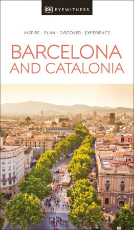 DK Eyewitness Barcelona and Catalonia Paperback by DK Eyewitness