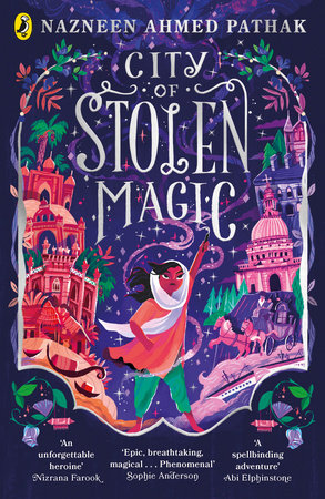City of Stolen Magic Paperback by Nazneen Ahmed Pathak