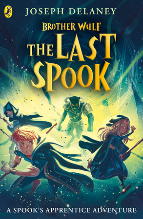 Brother Wulf: The Last Spook Paperback by Joseph Delaney