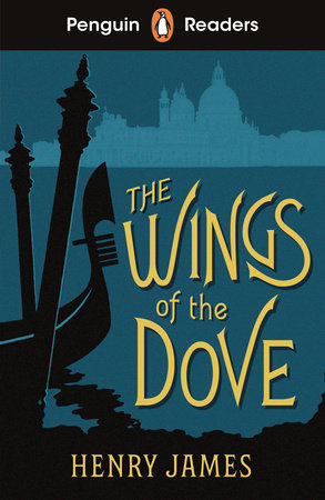 Penguin Readers Level 5: The Wings of the Dove (ELT Graded Reader) Paperback by Henry James