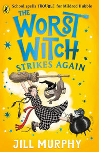 The Worst Witch Strikes Again Paperback by Jill Murphy