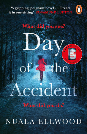 The Day of the Accident Paperback by Nuala Ellwood