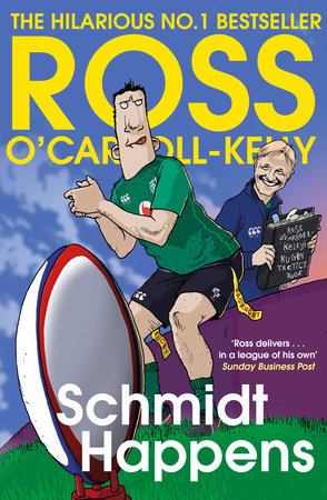 Schmidt Happens Paperback by Ross O'Carroll-Kelly