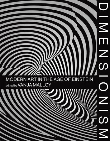 Dimensionism Hardcover by edited by Vanja V. Malloy; foreword by David Little