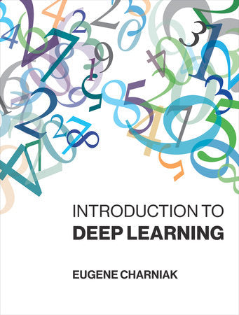 Introduction to Deep Learning Hardcover by Eugene Charniak