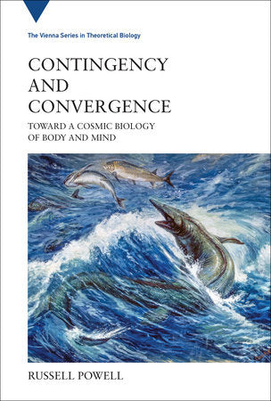 Contingency and Convergence Hardcover by Russell Powell