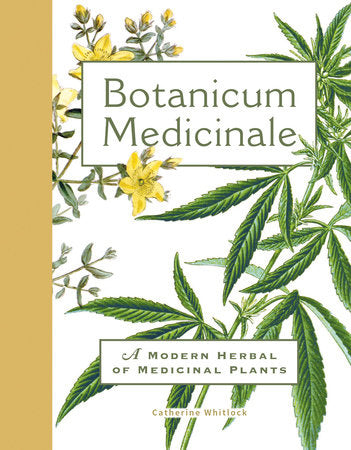 Botanicum Medicinale Hardcover by Catherine Whitlock