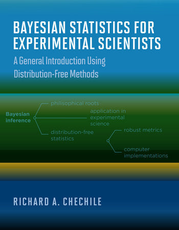 Bayesian Statistics for Experimental Scientists Hardcover by Richard A. Chechile
