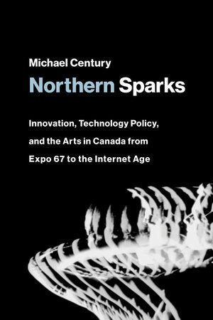 Northern Sparks Paperback by Michael Century