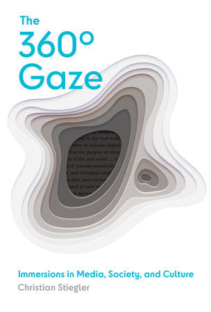 The 360° Gaze Hardcover by Christian Stiegler