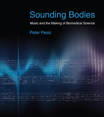 Sounding Bodies Paperback by Peter Pesic