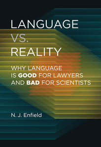 Language vs. Reality Hardcover by N.J. Enfield