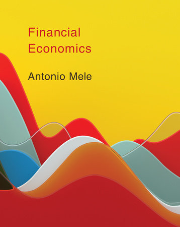 Financial Economics Hardcover by Antonio Mele