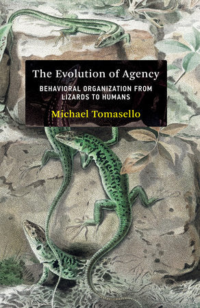 The Evolution of Agency Hardcover by Michael Tomasello