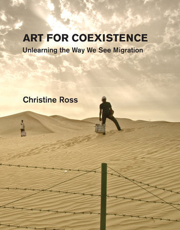 Art for Coexistence Hardcover by Christine Ross