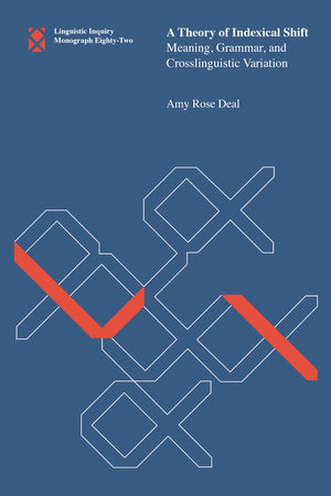 A Theory of Indexical Shift Paperback by Amy Rose Deal