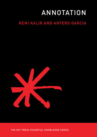 Annotation Paperback by Remi H Kalir and Antero Garcia