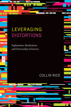 Leveraging Distortions Paperback by Collin Rice