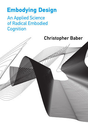 Embodying Design Paperback by Christopher Baber