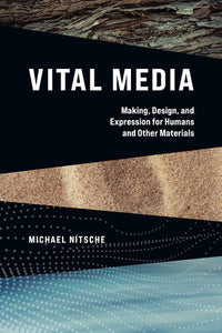 Vital Media Paperback by Michael Nitsche