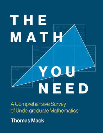 The Math You Need Paperback by Thomas Mack