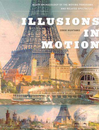 Illusions in Motion Paperback by Erkki Huhtamo