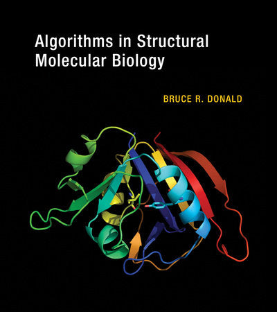 Algorithms in Structural Molecular Biology Paperback by Bruce R. Donald