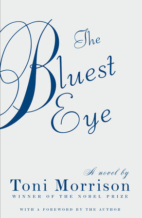 The Bluest Eye Paperback by Toni Morrison