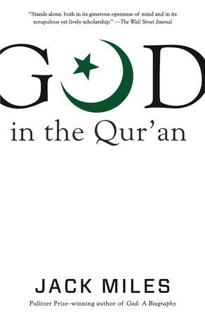 God in the Qur'an Paperback by Jack Miles