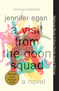 A Visit from the Goon Squad Paperback by Jennifer Egan