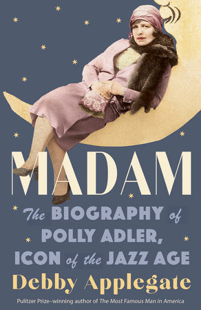 Madam Paperback by Debby Applegate