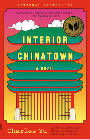 Interior Chinatown Paperback by Charles Yu