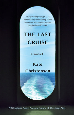 The Last Cruise Paperback by Kate Christensen