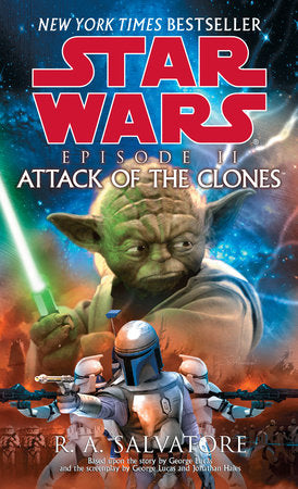 Attack of the Clones: Star Wars: Episode II Mass by R.A. Salvatore