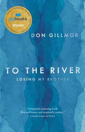 To the River Paperback by Don Gillmor