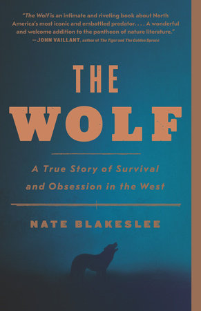 The Wolf Paperback by Nate Blakeslee