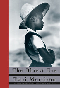 The Bluest Eye Hardcover by Toni Morrison