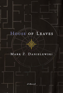 House of Leaves: The Remastered, Full-Color Edition Hardcover by Mark Z. Danielewski