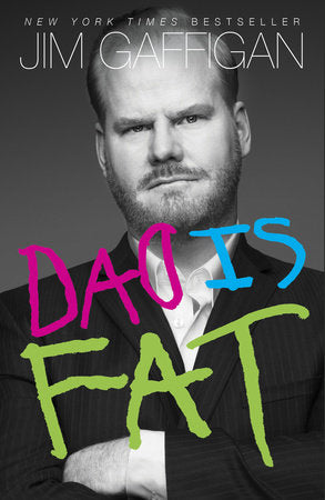 Dad Is Fat Paperback by Jim Gaffigan
