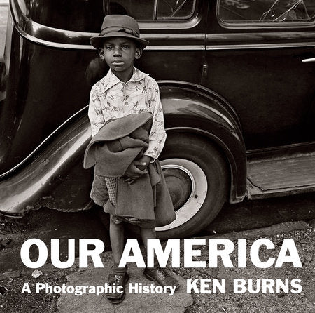 Our America Hardcover by Ken Burns