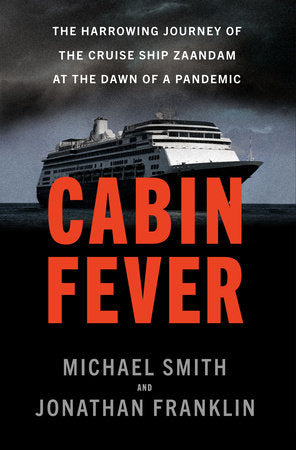 Cabin Fever Paperback by Michael Smith and Jonathan Franklin