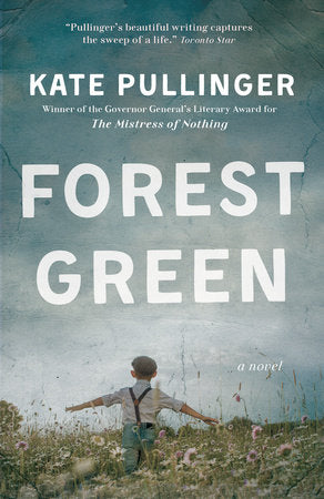 Forest Green Paperback by Kate Pullinger