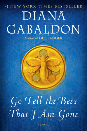 Go Tell the Bees That I Am Gone Paperback by Diana Gabaldon