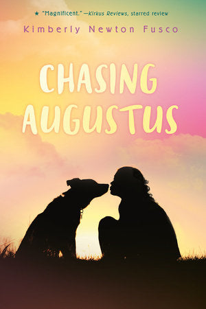 Chasing Augustus Paperback by Kimberly Newton Fusco