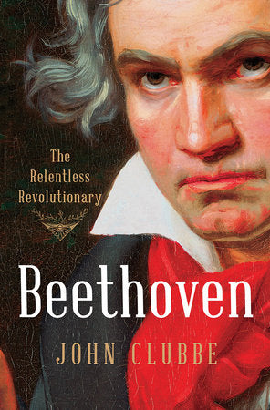 Beethoven Hardcover by John Clubbe