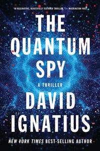 The Quantum Spy Paperback by David Ignatius