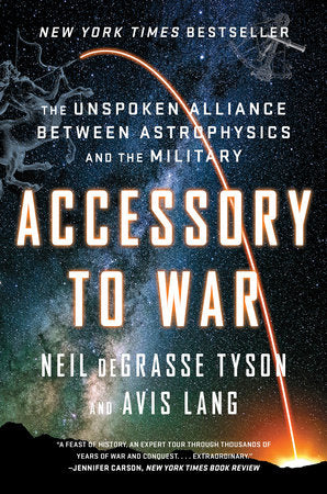 Accessory to War Paperback by Neil deGrasse Tyson